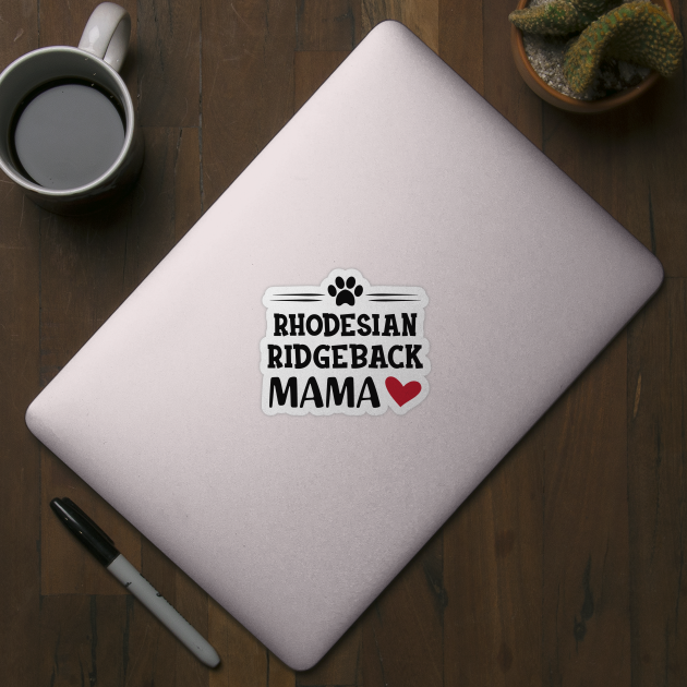 Rhodesian Ridgeback Mama by KC Happy Shop